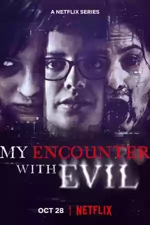 My Encounter with Evil Season 1 Episode 2