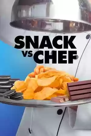 Snack vs Chef TV Series