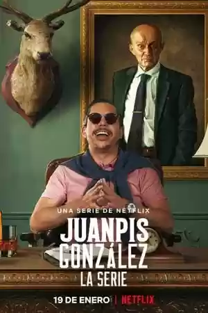 Juanpis González: The Series TV Series
