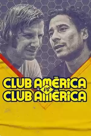 Club América vs. Club América TV Series