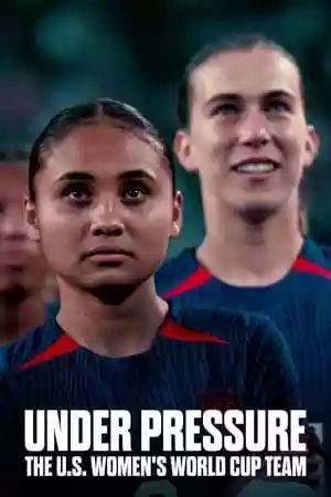 Under Pressure: The U.S. Women’s World Cup Team TV Series
