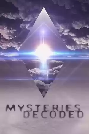 Mysteries Decoded Season 2 Episode 3