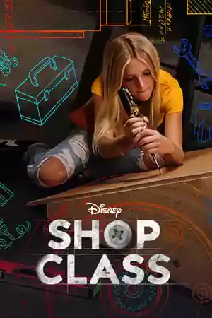 Shop Class TV Series