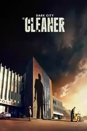 Dark City: The Cleaner TV Series