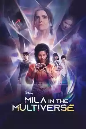 Mila in the Multiverse TV Series