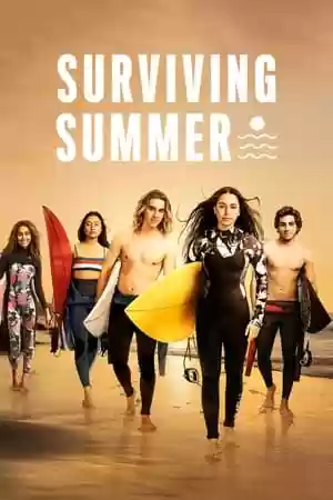 Surviving Summer TV Series