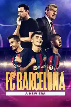 FC Barcelona: A New Era TV Series