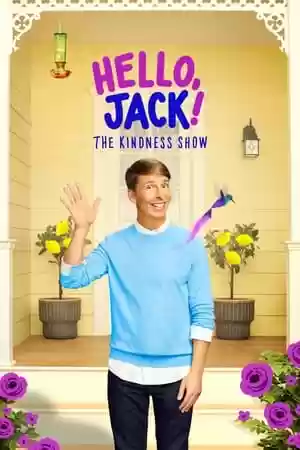 Hello, Jack! The Kindness Show TV Series