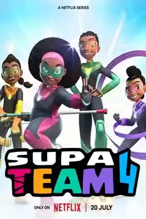 Supa Team 4 TV Series