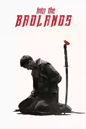 Into the Badlands TV Series