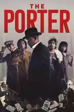 The Porter Season 1 Episode 4