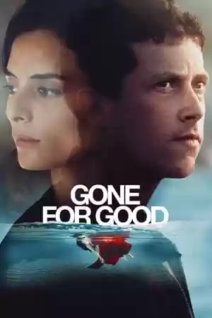Gone for Good TV Series