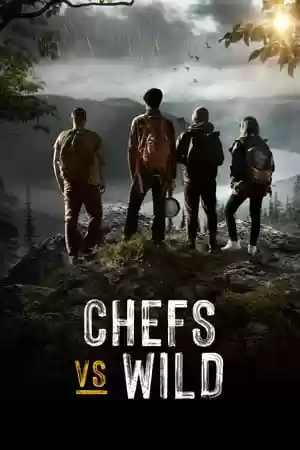 Chefs vs Wild TV Series