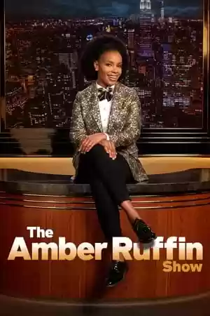 The Amber Ruffin Show TV Series