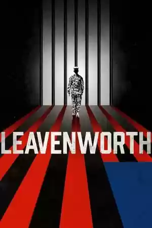Leavenworth Season 1 Episode 4