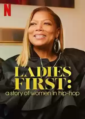 Ladies First: A Story of Women in Hip-Hop TV Series