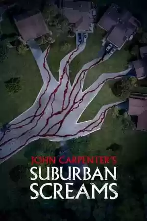 John Carpenter’s Suburban Screams TV Series