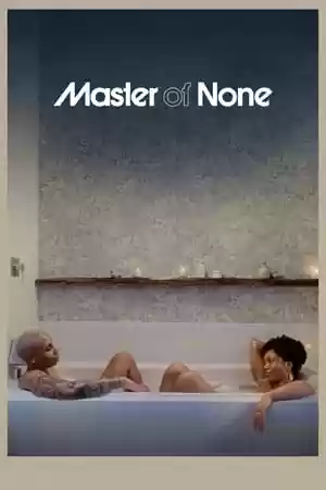 Master of None TV Series