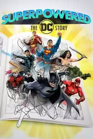 Superpowered: The DC Story TV Series