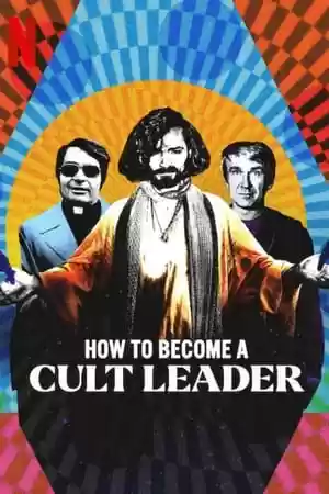 How to Become a Cult Leader TV Series