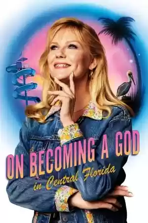 On Becoming a God in Central Florida TV Series