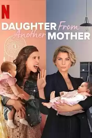 Daughter from Another Mother Season 3 Episode 10