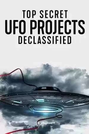 Top Secret UFO Projects: Declassified TV Series