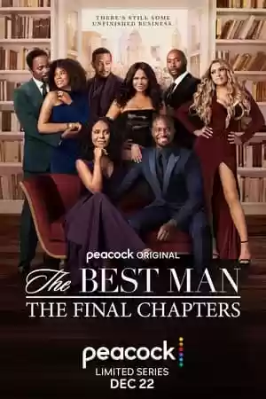 The Best Man: The Final Chapters TV Series